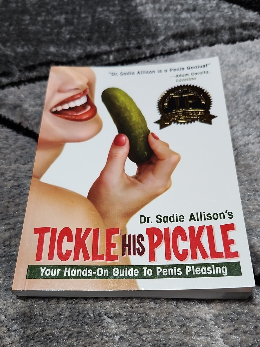 TICKLE HIS PICKLE YOUR HANDS-ON GUIDE BY DR. SADIE ALLISON'S 2004 PAPERBACK BOOK